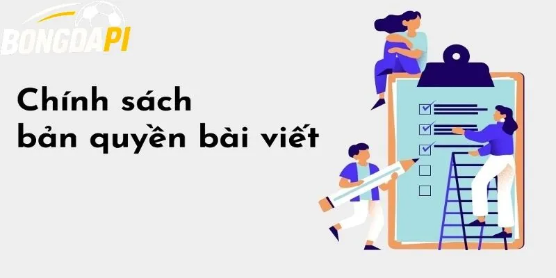 Tầm quan trọng của chính sách bản quyền tại Bongdapi