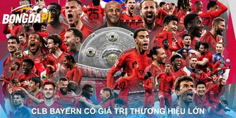 FC Bayern có giá trị thương hiệu hàng đầu thế giới